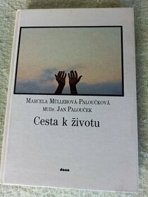 Cesta k životu-Marcela Müllerová-Paloučková - 1
