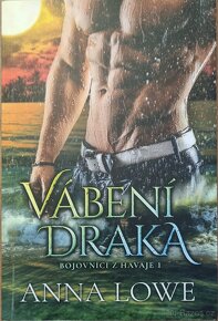 Kniha Vábení draka, bojovníci z Havaje 1 Anna Lowe