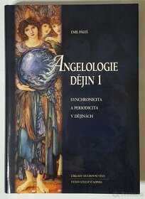 Angelologie dějin 1. , Emil Páleš