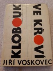 J. Voskovec; Klobouk ve křoví - 1
