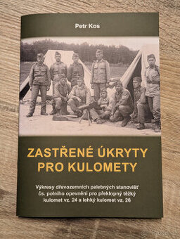 Zastřené úkryty pro kulomety