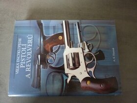 Velká Encyklopedie Pistolí a revolverů