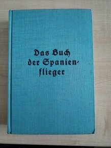 Das Buch Der Spanien-flieger (Legie Condor) - 1
