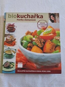 Bio kuchařka Hanky Zemanové PRODÁNO
