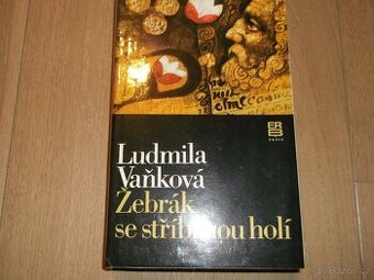Ludmila Vaňková - Žebrák se stříbrnou holí