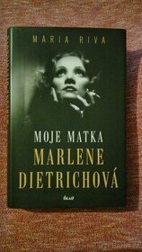 Moje matka Marlene Dietrichová