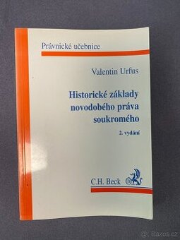 Historické základy novodobého práva soukromého