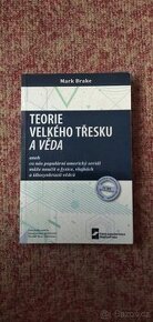 Teorie velkého třesku a věda - Mark Brake