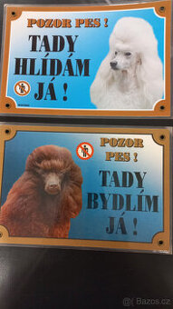 Prodám plastové tabulky "Pozor pes", Tady hlídám já