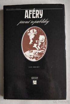 Aféry první republiky – Jan Hrubý