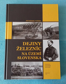 Kniha Dejiny železníc na území Slovenska