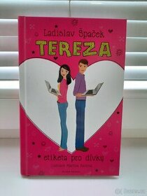 Ladislav Špaček - Tereza, etiketa pro dívky