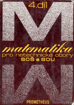 Matematika pro netechnické obory SOŠ a SOU (4. díl)