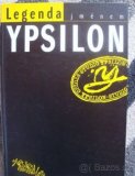 Legenda jménem Ypsilon - 1