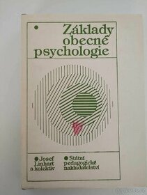 Základy obecné psychologie - Josef Linhart - 1981