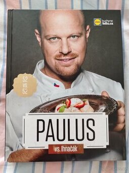 Prodám kuchařku Paulus vs. Ihnačák
