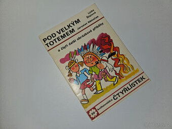 Čtyřlístek č. 30 - Pod velkým totemem - Original - NELUŠTĚNÝ