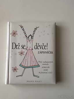 Drž se děvče - nová