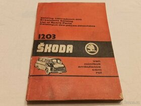 ŠKODA 1203 - seznam náhradních dílů – katalog Š1203