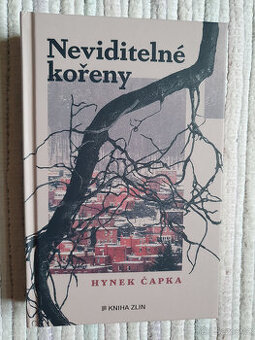 Neviditelné kořeny - Hynek Čapka