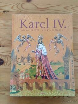 Fučíková: Karel IV., J. A. Komenský, T. G. Masaryk