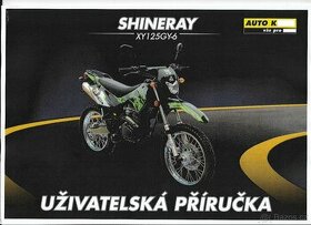 ČESKÝ NÁVOD SHINERAY 125 dodám