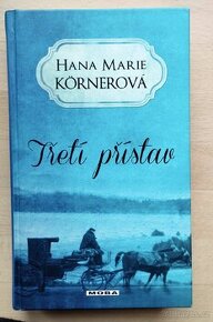 Hana Marie Körnerová - Třetí přístav