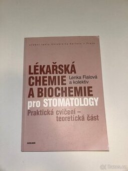 Lékařská chemie a biochemie pro stomatology