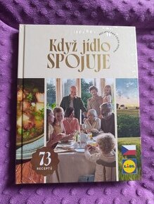 Lidl kuchařka "Když jídlo spojuje"