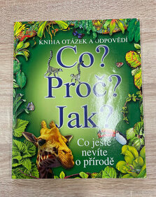 Co? Proč? Jak?
