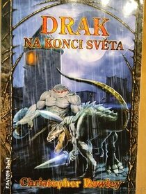 Drak na konci světa - Christopher Rowley - 1