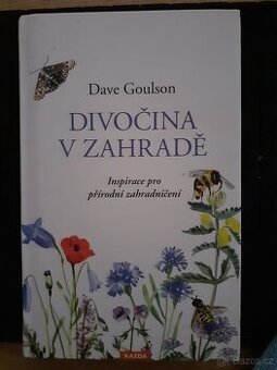 Divočina v zahradě