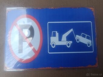Plechová cedule Zákaz parkování