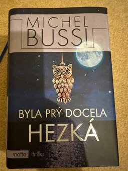 Michel Bussi - Byla prý docela hezká