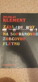 Zaklady hry na sopránovou zobcovou flwtnu