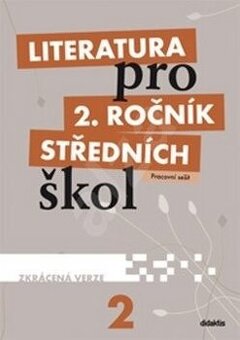 Literatura pro 2. ročník SŠ - pracovní sešit