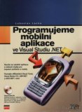 Programujeme mobilní aplikace ve VS .NET, Luboslav Lacko