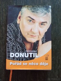 Miroslav Donutil - Pořád se něco děje