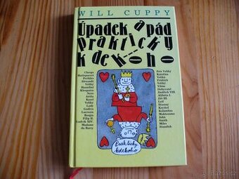 Will Cuppy - Úpadek a pád prakticky kdekoho