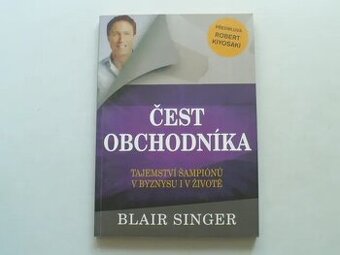 Blair Singer - Čest obchodníka