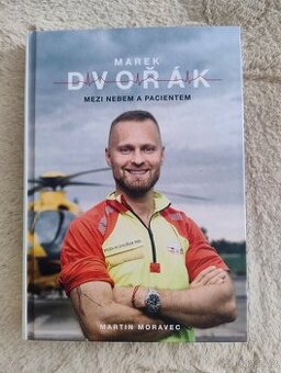 Marek Dvořák: Mezi nebem a pacientem