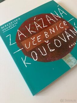 Zakázaná učebnice koučování Magdalena Vokáčová