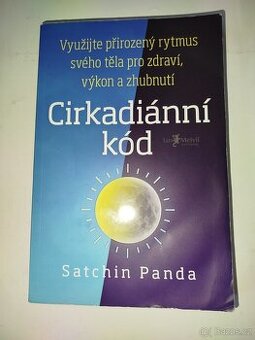 Cirkadiánní kód- Satchin Panda