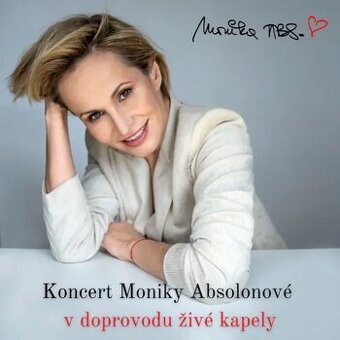 Vstupenky MONIKA ABSOLONOVÁ & KAPELA