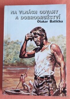 knihy pro mládež- NA VLNÁCH ODVAHA A DOBRODRUŽSTVÍ
