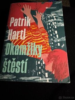 Patrik Hartl Okamžiky štěstí