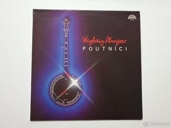 Poutníci - Wayfaring Strangers LP