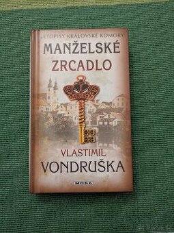 Vlastimil Vondruška Manželské zrcadlo