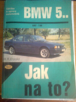 BMW 5.. Jak na to? "chytrá knížka"