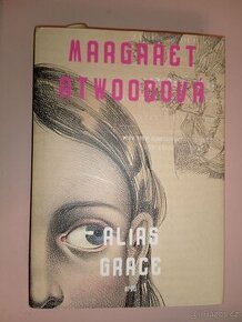 Alias Grace- Margaret Atwood